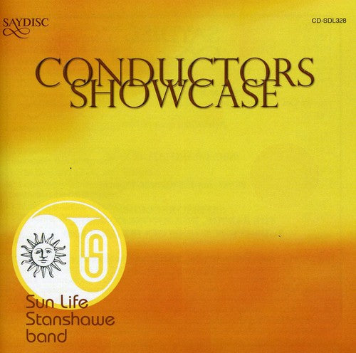 Bourgeois/ Sayers/ Hinchley/ Howard/ Williams - Conductors Showcase: Sun Life Stanshawe Band