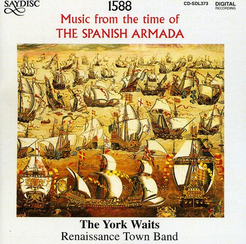 Spanish Armada 1588/ Various - Spanish Armada 1588 / Various