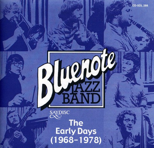 Blue Note Jazz Band: Early Days 1968-1978/ Var - Blue Note Jazz Band: The Early Days 1968-1978