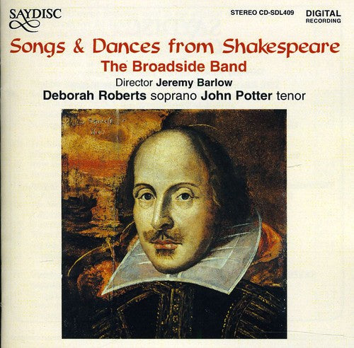 Broadside Band/ Roberts/ Potter - Songs & Dances from Shakespeare