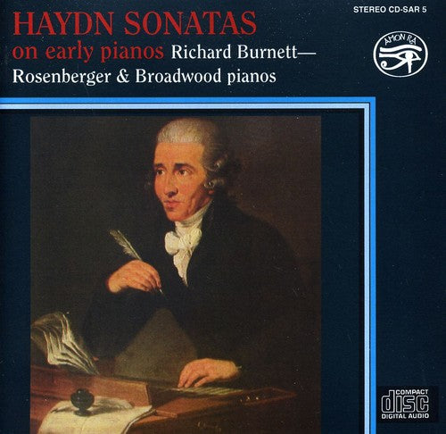 Haydn/ Richard Burnett - Sonatas on Early Pianos
