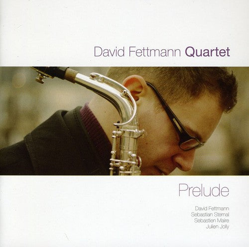 David Fettmann - Prelude