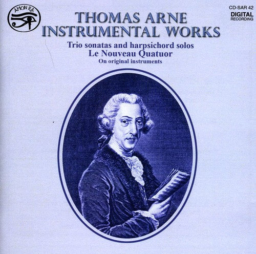 Arne/ Nouveau Quatuor - Instrumental Works