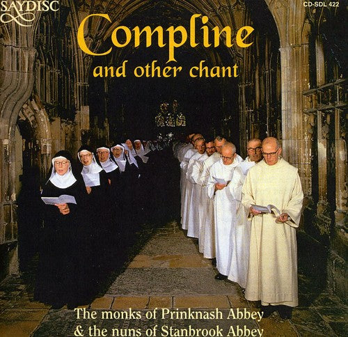 Compline & Other Chant/ Various - Compline & Other Chant / Various