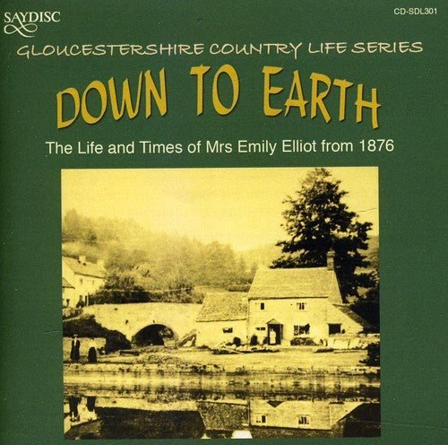 Emily Elliot - Down to Earth