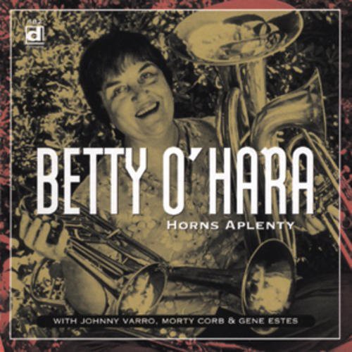 Betty O'Hara - Horns Aplenty