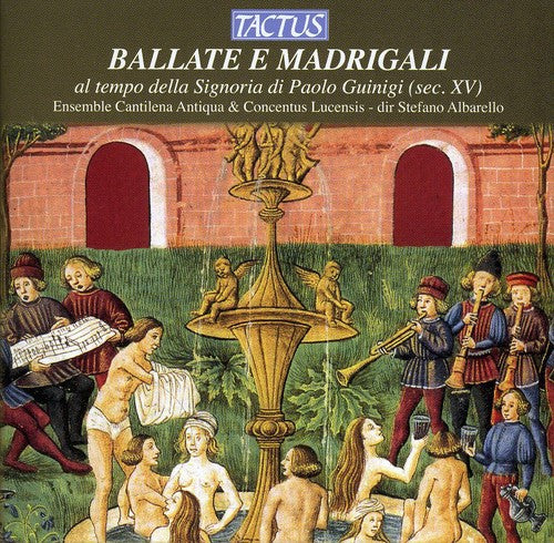 Ensemble Cantilena Antiqua/ Albarello - Ballads & Madrigals of the 15th Century
