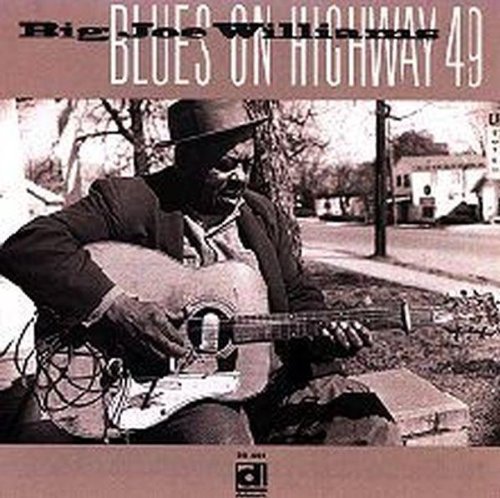 Joe Williams Big - Blues on Highway 49