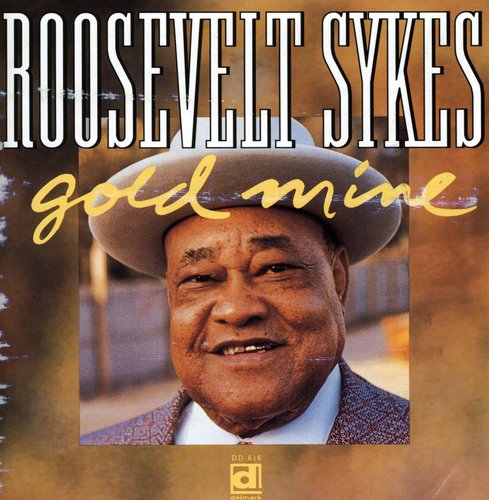 Roosevelt Sykes - Gold Mine
