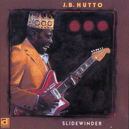 J.B. Hutto - Slidewinder
