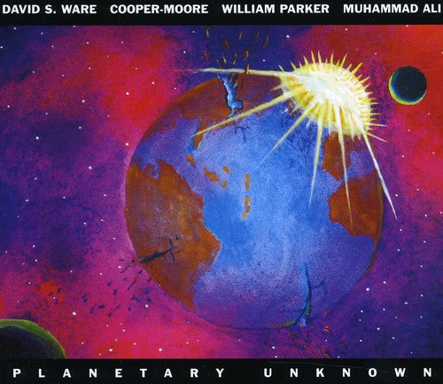 David Ware S/ Cooper-Moore/ Parker William - Planetary Unknown