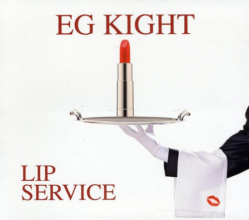 Eg Kight - Lip Service
