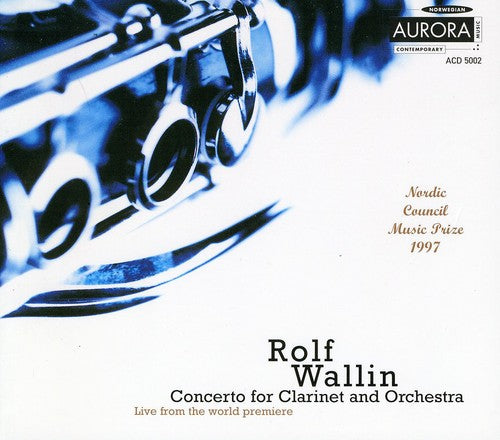 Wallin/ Oslo Philharmonic Orch/ Pedersen - Cto for Clarinet & Orch