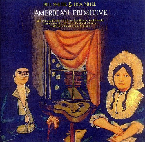 Bill Shute & Lisa Null - American Primitive