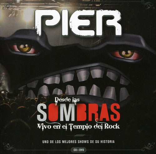 Pier - Desde Las Sombras