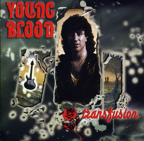 Young Blood - Transfusion