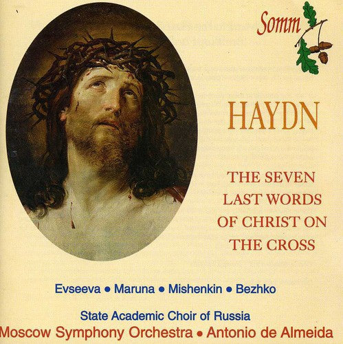 Haydn/ Almeida/ Moscow Symphony Orchestra - 7 Last Words of Christ on the Cross