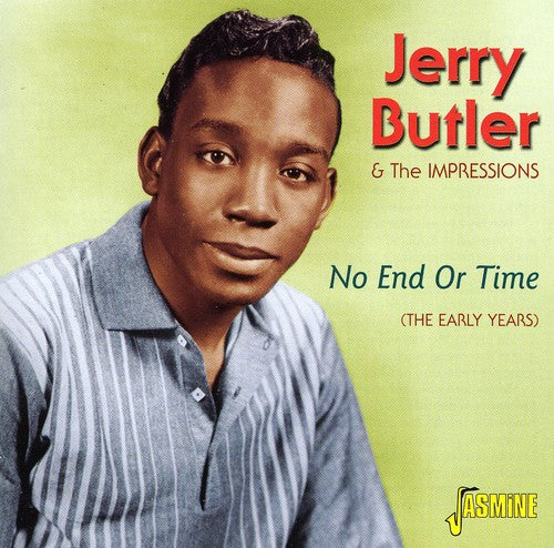 Jerry Butler - No End or Time
