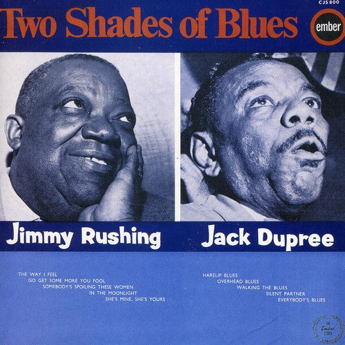 Jimmy Rushing / Jack Dupree - Two Shades of Blues