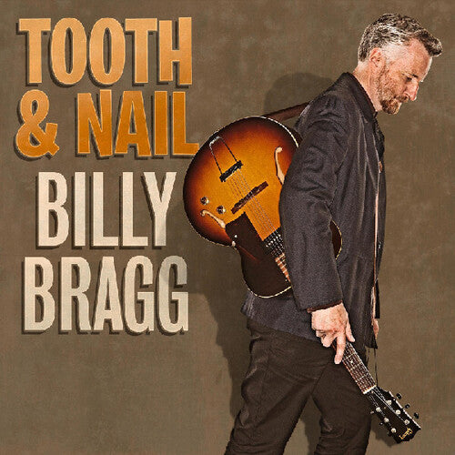 Billy Bragg - Tooth and Nail