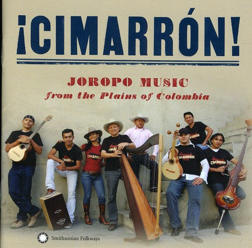Grupo - Cimarron! Joropo Music From The Plains Music Of Colombia