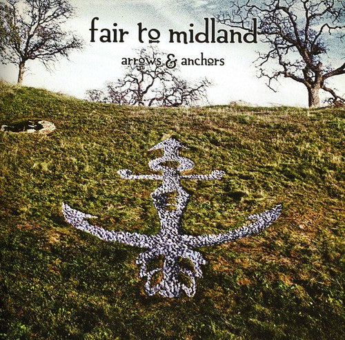 Fair to Midland - Arrows and Anchors