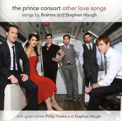 Brahms/ Hough/ Prince Consort - Other Love Songs