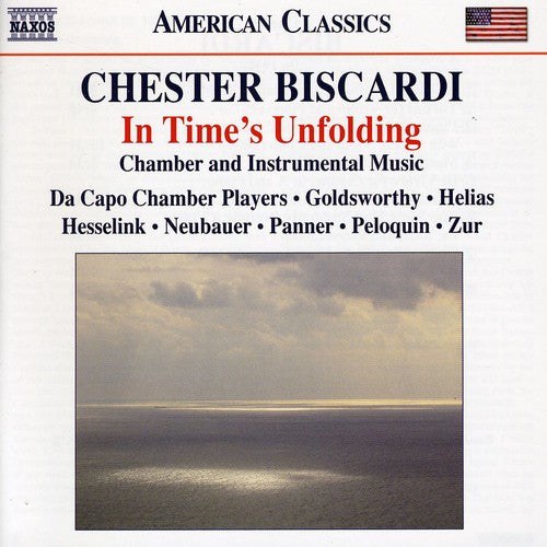 Biscardi/ Da Capo Chamber Players/ Panner/ Zur - In Times Unfolding: Chamber & Instrumental Music