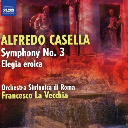 Casella/ La Vecchia/ Osdr - Symphony 3 / Elegia Eroica