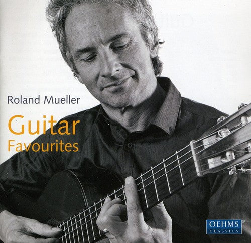 Roland Mueller - Guitar Favorites