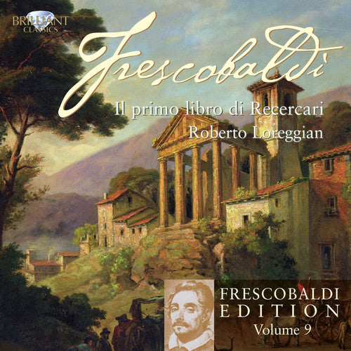 Frescobaldi/ Lorregian - II Primo Libro Di Recercari