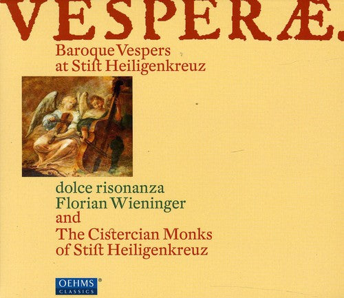 Mazak/ Dolce Risonanza/ Wieninger/ Cmsh - Vesperae: Baroque Vespers at Stift Heiligenkreuz