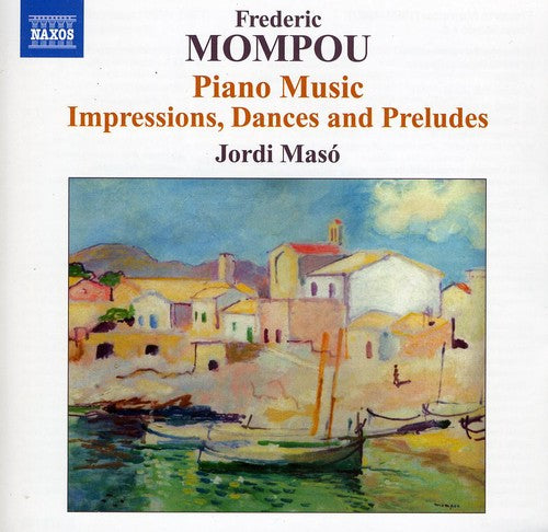 Mompou/ Maso - Piano Music 6