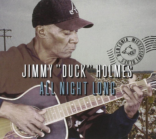 Jimmy Holmes Duck - All Night Long