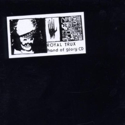 Royal Trux - Hand of Glory