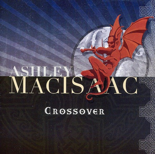 Ashley Macisaac - Crossover