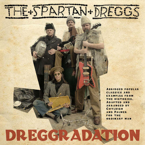 Billy Childish & Spartan Dreggs - Dreggredation