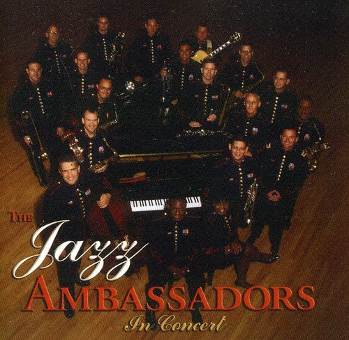 Us Army Field Band Jazz Ambassadors - In Concert