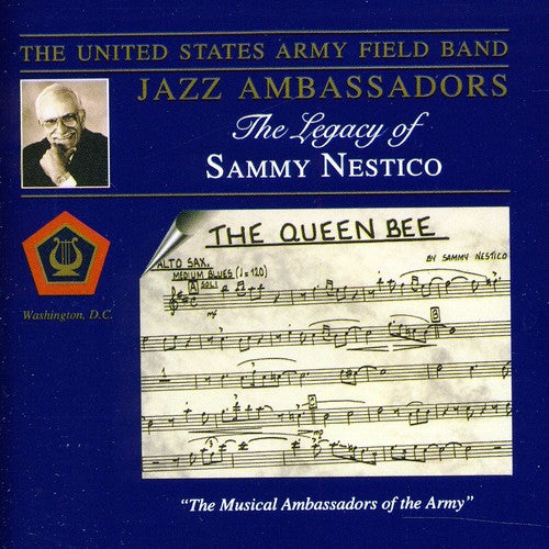 Us Army Field Band Jazz Ambassadors - Legacy of Sammy Nestico