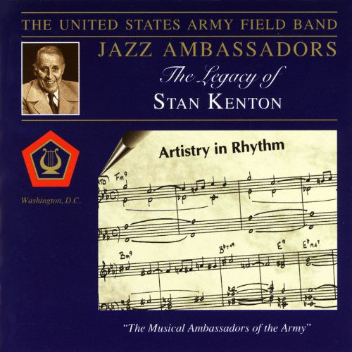 Us Army Field Band Jazz Ambassadors - Legacy of Stan Kenton