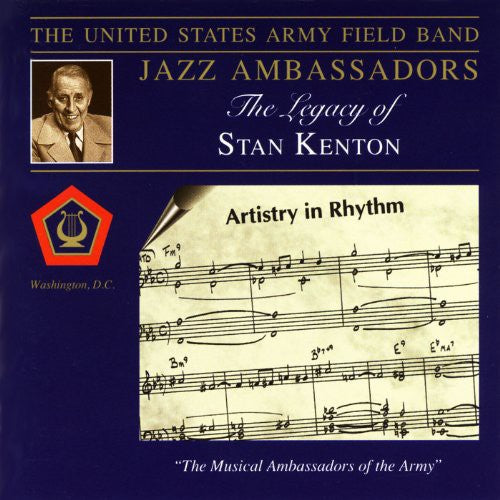 United States Army Field Band - Legacy of Stan Kenton
