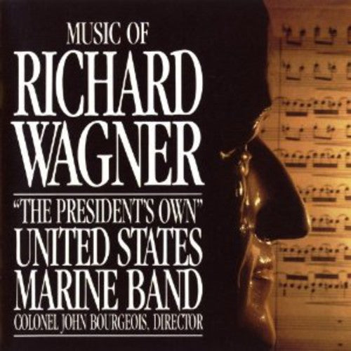 Us Marine Band - Music of Richard Wagner