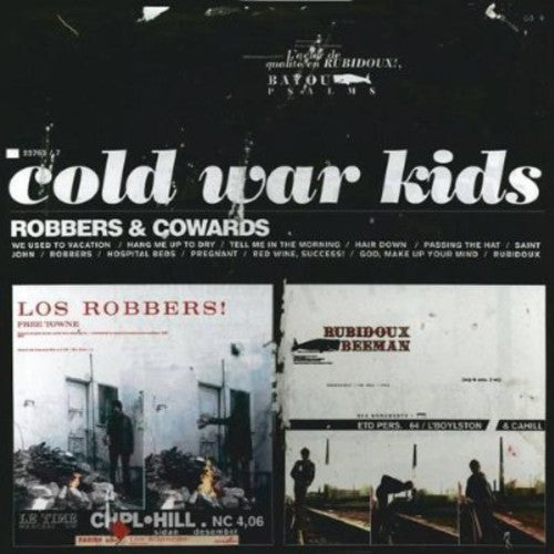 Cold War Kids - Robbers & Cowards