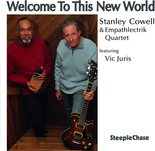 Stanley Cowell / Vic Juris - Welcome to This World