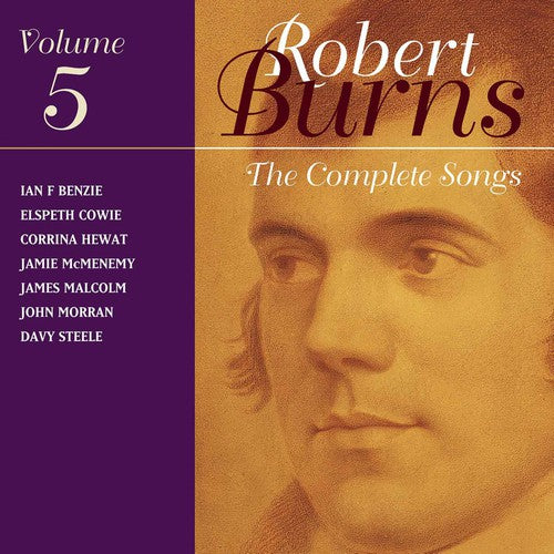Burns/ Benzie/ Hewat/ Stitt/ Thoumire - Complete Songs 5