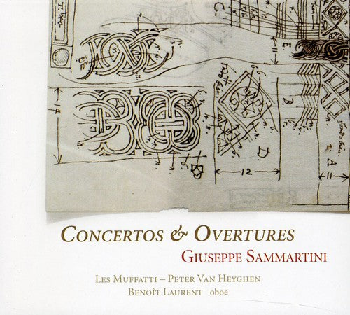 Sammartini/ Van Heyghen/ Muffatti - Concertos & Overtures