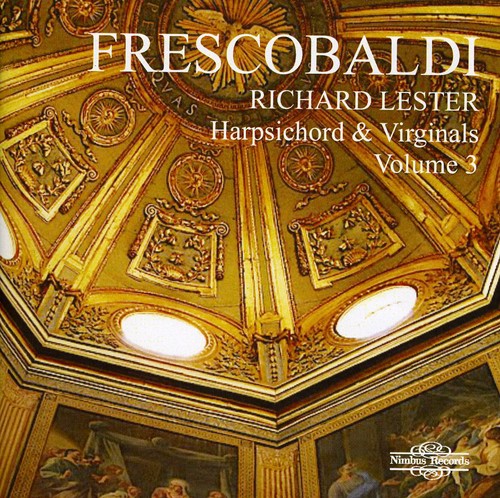 Frescobaldi/ Lester - Harpsichord & Virginals 3