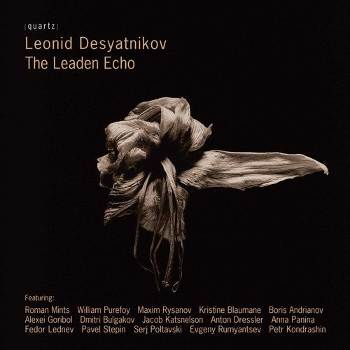 Desyatnikov/ Mints/ Rysanov/ Purefoy/ Lednev - Leaden Echo