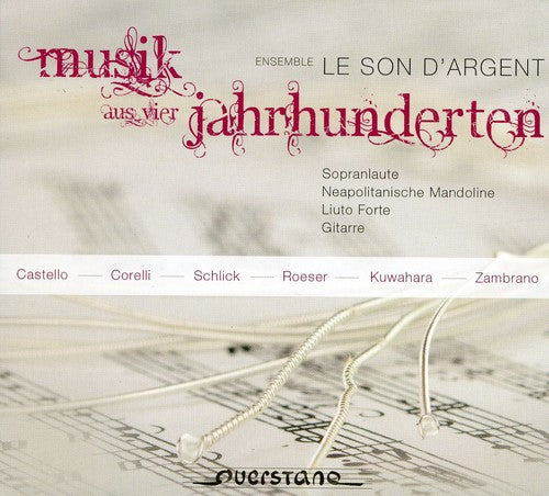 Le Son D'Argent - Music of Four Hundred Years