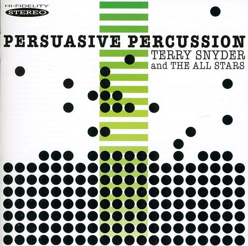 Terry Snyder / All Stars - Persuasive Percussion